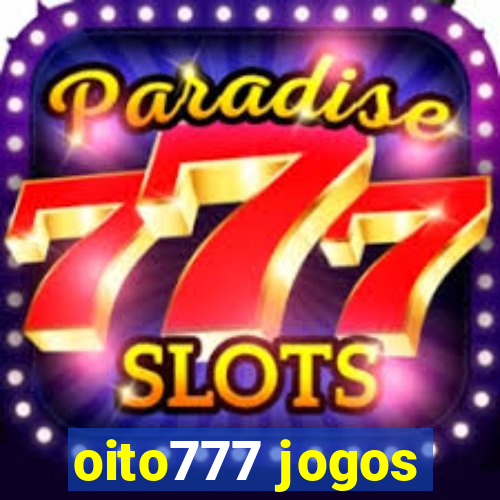 oito777 jogos